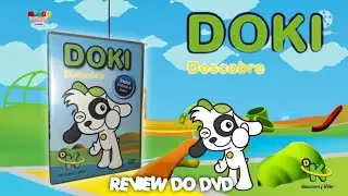 Doki Descobre - Review do DVD (Mundo Infantis e Outros)