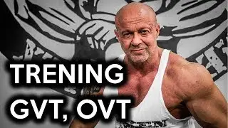 Systemy Treningowe #1 - Trening GVT oraz OVT - Paweł 