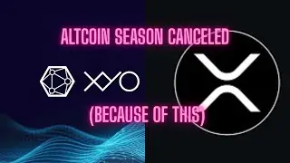 ALTCOIN Season Canceled (Because of This) #xrp #xyo #xcn #onyxcoin #cryptotrading #news #xpr #hbar