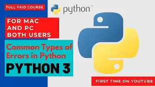 Common Types of Errors in Python3 | Coding for Kids Python Learn to Code  50 Awesome Game Activities
