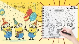 Простой рисунок миньонов «С Новым годом!» для детей! 🎉 Пошаговый урок #РисунокМиньонов