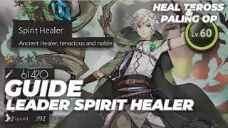 GUIDE : HOW TO BUILD LEADER SPIRIT HEALER (OverPower Leader) || ILLUSION CONNECT INDONESIA