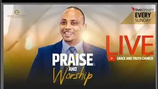 Grace & Truth Church Sunday Service | Ethiopian Evangelical Church | Protestant Preaching | Amharic