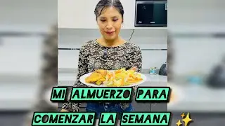 🌟Mi Almuerzo Saludable Para Comenzar La Semana👌