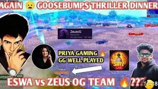 Again Thriller End Eswa vs Zeus OG Team Semma Goosebumps Dinner ???#bgmilive #madan