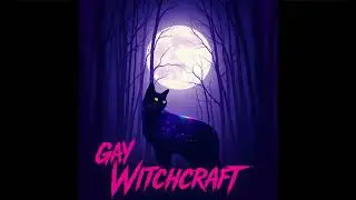 Arcane Audio - Eclipsed - GAY WITCHCRAFT