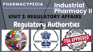 REGULATORY AUTHORITIES | UNIT 3 | REGULATORY AFFAIRS | INDUSTRIAL PHARMACY 2 | B.PHARM | 7th SEM