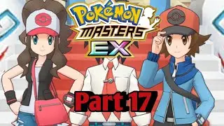 Pokemon Master EX - We Meet Hilbert,Cheren,And Hilda - Episode 17 - PML Journey