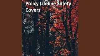 Policy Lifeline Safety Covers