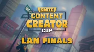 SMITE Content Creator Cup LAN Finals - Team CaptainTwig vs Team iDavy