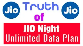 Truth of jio night unlimited data