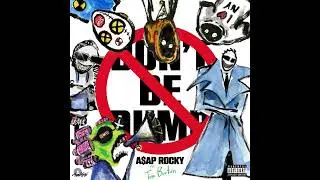 A$AP ROCKY - STFU (Instrumental) |DONT BE DUMB|