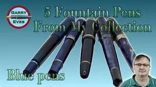 5 Beautiful Blues Fountain Pens That Stand Out