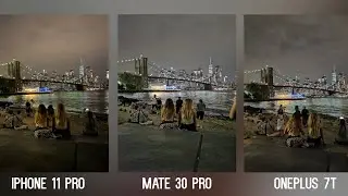 Huawei Mate 30 Pro vs iPhone 11 Pro vs OnePlus 7T Camera NIGHT MODE Comparison Test