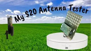 My Very Low Cost Antenna Test System