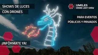 Shows de Luces con Drones | UMILES
