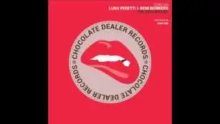 Luigi Peretti & Beni Bonkers - The Dealers