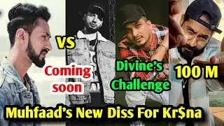 Muhfaad New Diss Track ! Reply to Kr$na's 