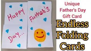 So Cute 🥰 Endless Folding Card For Father's Day 2024 | 4 sided Foldable Card | #craft #giftcard #dad