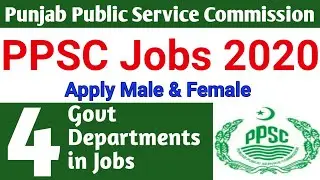 PPSC Jobs 2020 | PPSC Today Latest Advertisement 32/2020 Apply Online | Pakistan Jobs Explore