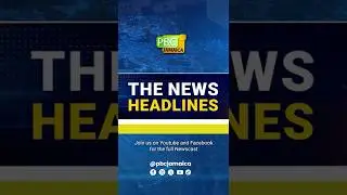 The News Headlines - July 17, 2025  #pbcj #pbcjamaica #business #jamstockex #jamaica