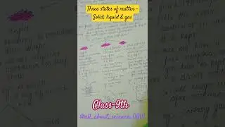 Class-9 Science Chapter-1 || States of matter- Solid, Liquid & Gas