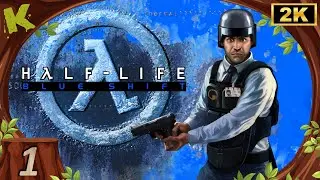 Half Life Blue Shift FR #1/6 Barney Calhoun (2K) Let's play