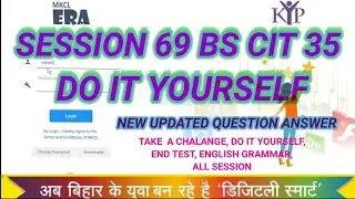 SESSION 69 BS CIT 35 DO IT YOURSELF #doityourself #computerkyp #kyp #endtest #takeachalange #KYP