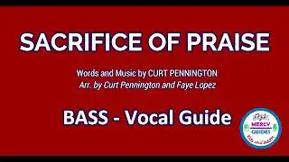 Sacrifice of Praise - Bass - Vocal Guide