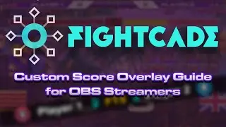 Custom Fightcade Score Overlay Guide for OBS Streamers