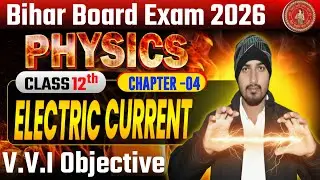L 09 Physics 12th l vvi objective questions ll By Devchan Sir l