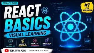 React JS for Beginners 🚀 | Learn React from Zero | Components, JSX, Props, State & More