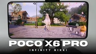 POCO X6 PRO - Infinity Nikki Gameplay Max Settings