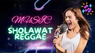 SHOLAWAT REGGAE SKA TERBARU TAHUN 2026 LANTUNAN MERDU BIKIN HATI TENANG