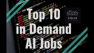 Top 10 in Demand Artificial Intelligence Jobs