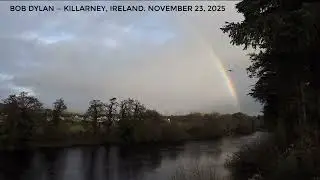 Bob Dylan &mdash; Killarney, Ireland. November 23, 2025. Recording of the full show