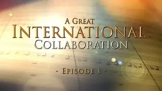 Episode 1 - A Great International Musical Collaboration (In Ohm Studio)