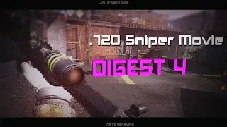 Warface .720 - Digest 4 - Sniper Movie