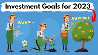 How And Why You Should Start Setting Investment Goals