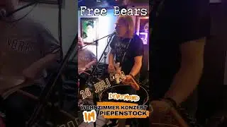 Free Bears Live im Wohnzimmer Piepenstock am 26 Juli 2024