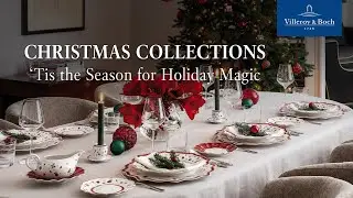 Christmas Collections by Villeroy & Boch