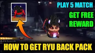 HOW TO GET RYU BACKPACK SKIN IN FREE FIRE FIGHTER EVENT||TODAY GET FREE REWARD RYU BACKPACK SKIN||
