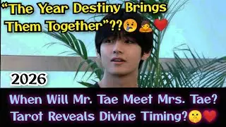 |Will Mr Tae Find His SOULMATE in 2026?|🙇🤫❤️#bts #btsv #destiny #soulmate #twin flame reading #tarot