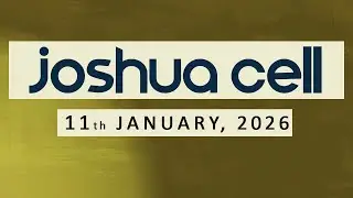 11th Jan 2026 // Joshua Cell // LIVE