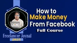 Facebook earning class 3 beginners to advance level Instream Ads Ais Freelancer Joynal