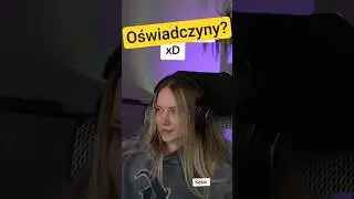 Oświadczyny Kasix #twitch #kasix #klipy #shoty #remsua #dc