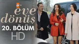 Eve D&ouml;n&uuml;ş 20. B&ouml;l&uuml;m