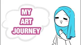 My Journey of Art | Dakara Ma