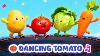 🍅 Dancing Tomato & Friends | Fun Nursery Rhymes for Kids 🎶