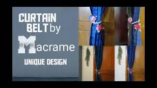 Curtain belt full video made by macrame❤️